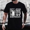 Fashion Beer DAY Graphic T Shirts Beer Me It's My Birthday Men's T-shirts Y2k Clothes Bachelor Party Drinking Team Matching Tees