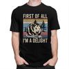 First Of All IM A Delight Sarcastic Angry Opossum T Shirt for Men Tshirts Fashion Short Sleeve Tee Shirt Slim Fit Clothing