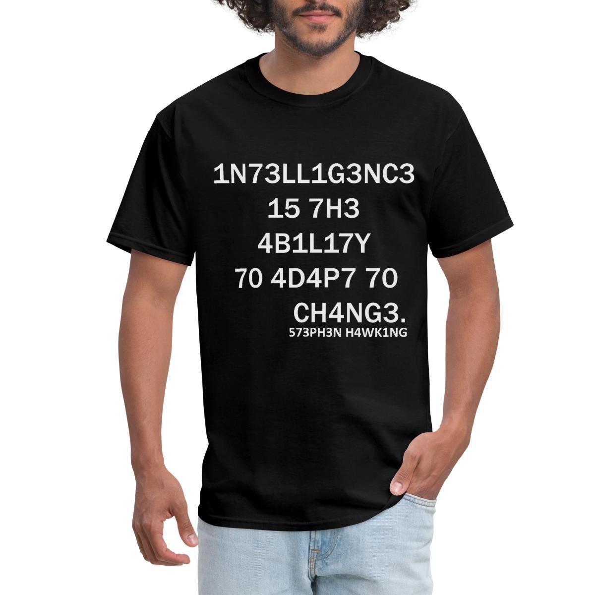 Steven Hawking Intelligence Leetspeak | Genius Quote Science Men s T-Shirt M