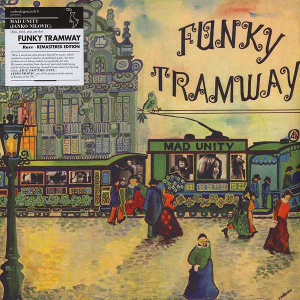 

LP Record JANKO NILOVIC - MAD UNITY - Funky Tramway UR825691 Underdog Record 2017 France Jazz