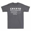 Millionaire Loading Unisexs Tshirt Funny Short Sleeve Tee New Cotton