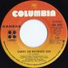 7inch Record KANSAS  Carry On Wayward Son  Questions Of ZS84267 COLUMBIA KIRSH 1976 Canada Rock Used