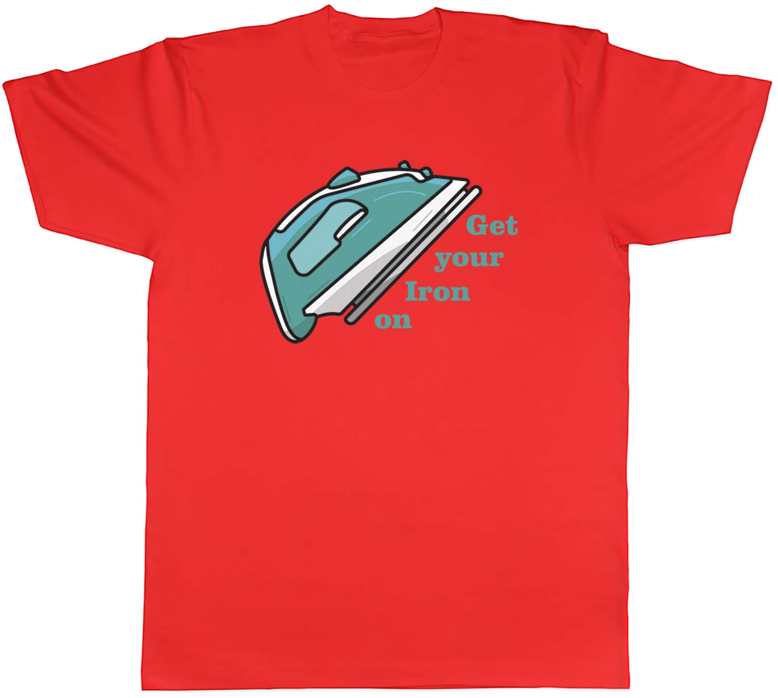 Ironing Lover Unisexs TShirt Get Your Iron On Funny Tee Gift S