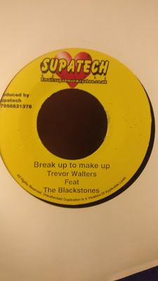 7inch Record TREVOR WALTERS THE BLACKSTONES  U  Break Up To Make Up  Untitled NONE Supatech Muzik UK Reggae Ska  Dub Used