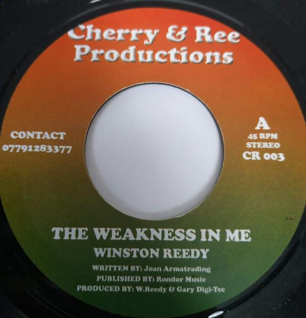 

7inch Record WINSTON REEDY The Weakness In Me Never Give Up CR003 Cherry Ree UK Reggae Ska Dub Used