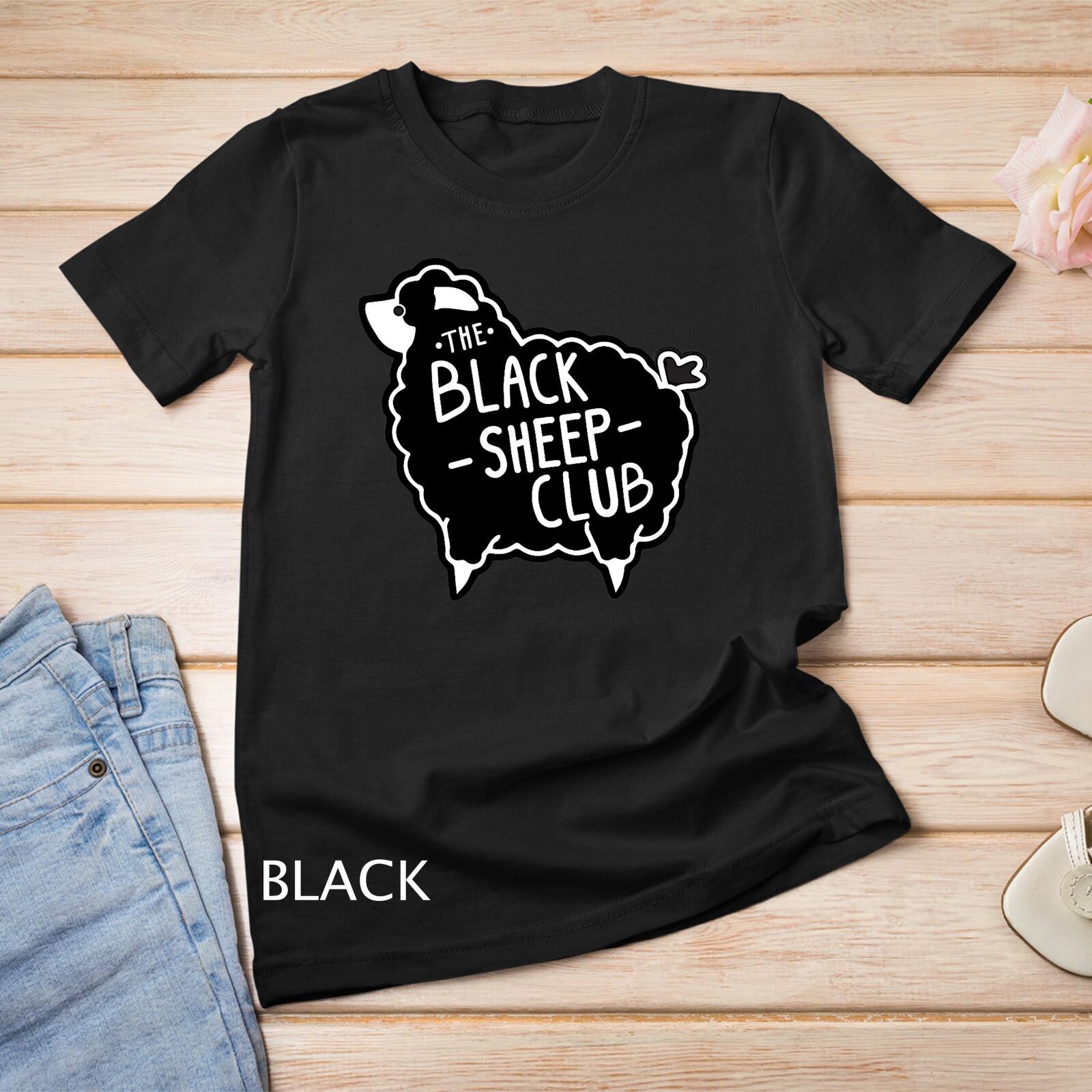 The Black Sheep Club Squad Funny Sarcastic Tee T-Shirt Mens Womens Tees Top Unisex T-Shirt Mens Womens Tees Top 2XL