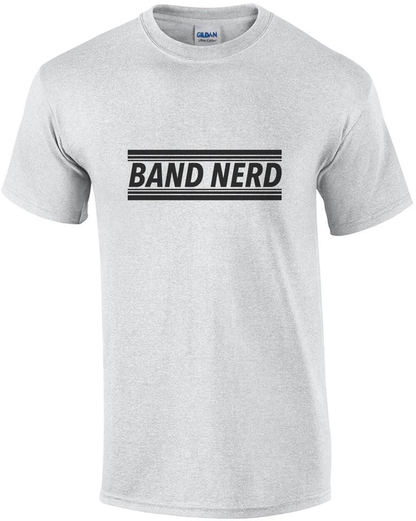 Band Nerd - Funny T-Shirt