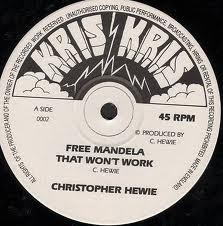 

12-дюймовая пластинка CHRISTOPHER HEWIE - Free Mandela That Won t Work 0002 Kris Kris UK Регги, Ска и Даб Б/У