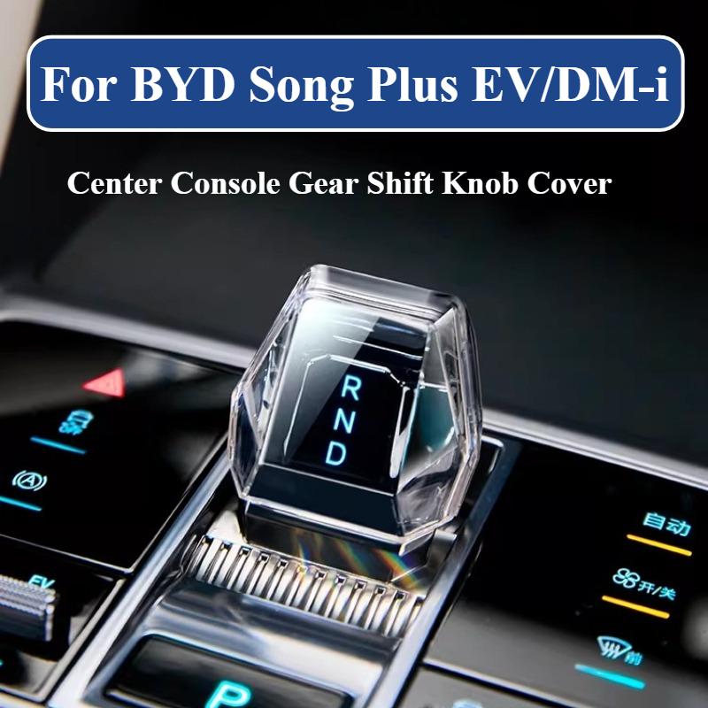 For BYD Song Plus Seal U DM-i EV 2023-2025 Crystal Lever Central Control Gear Protective Case Clear Gear Handle Head Refit Cover