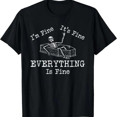 Mir geht's gut, es ist gut, alles ist gut Lustiges Skelett Gothic T-Shirt