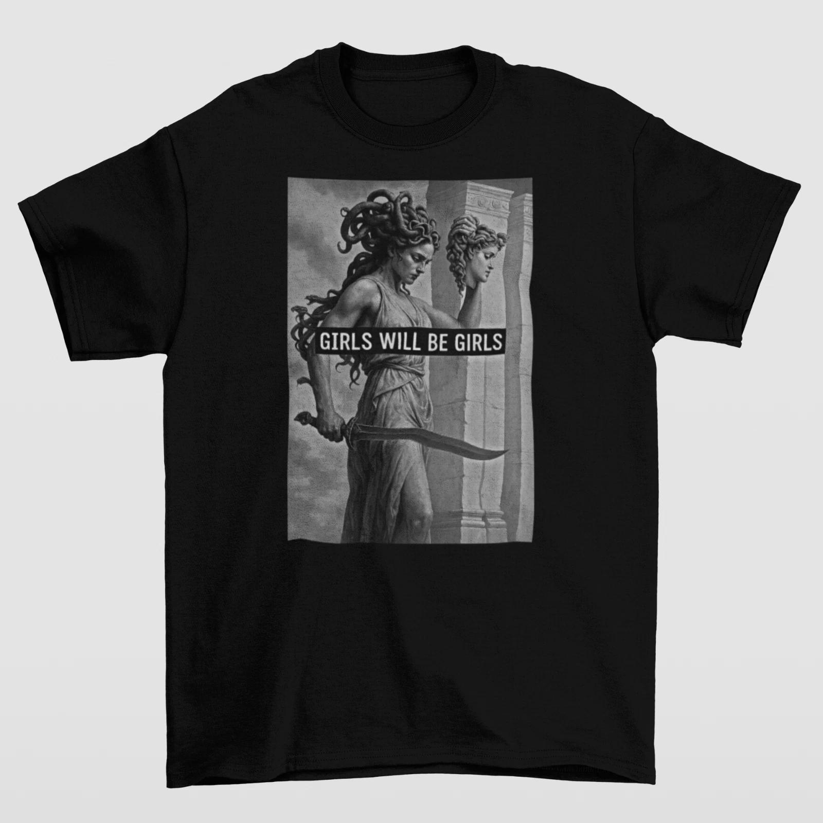 Girls Will Be Girls Shirt, Medusa with the Head of Perseus Tee, Feminist Shirt L