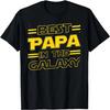 Best Papa In the Galaxy Funny Fathers Day Gift for Men T-Shirt