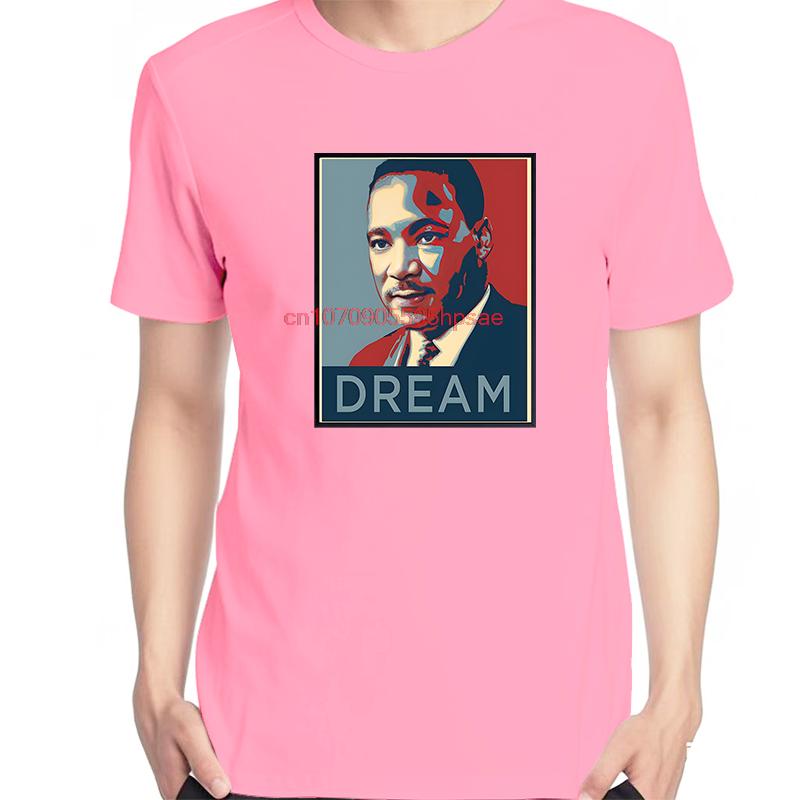 Luther King Jr Stay Dream Fashion Shirts Graphic Tee Tops Tshirt New Arrival Goods Unisex Short Sleeve Tee Cotton Tshirt
