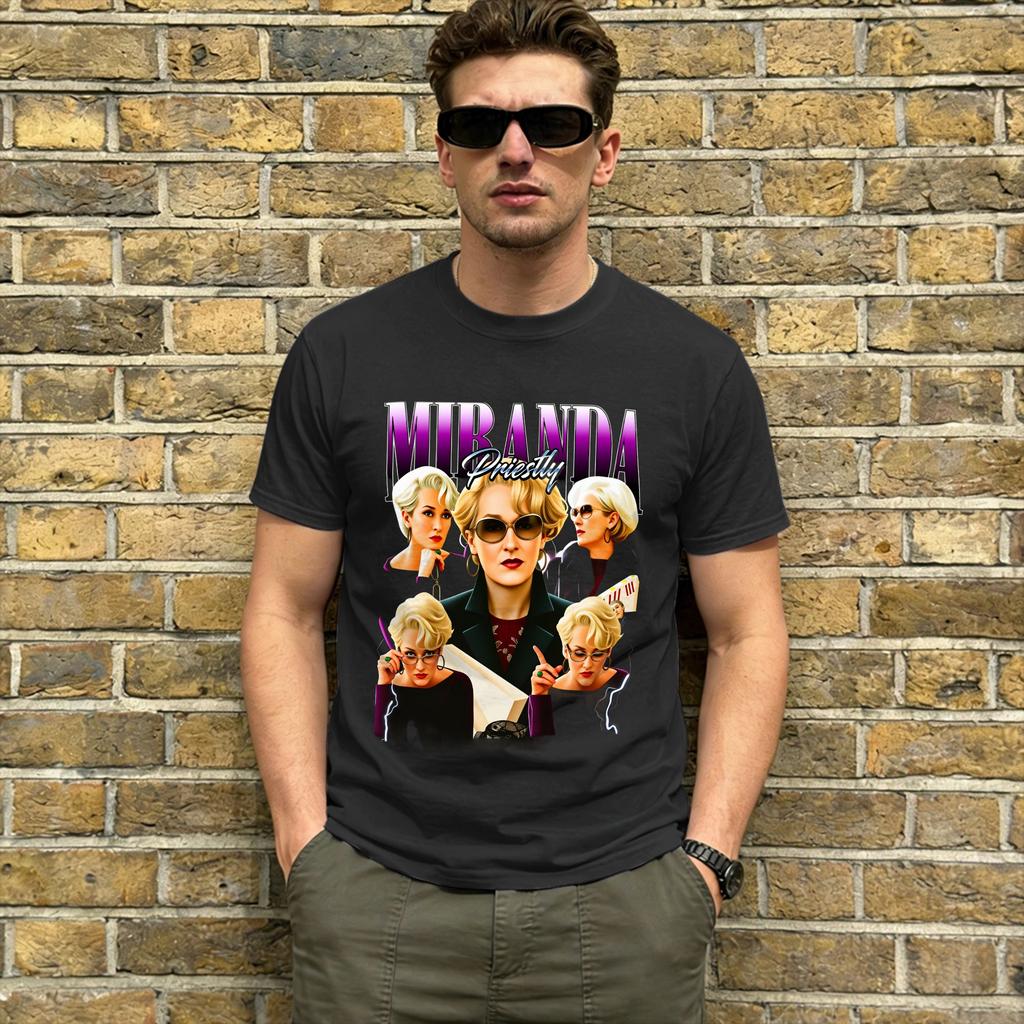 Miranda Priestly T Shirt for Unisex Cotton Unique TShirt Round Collar Everybody Wants to Be Us Tees Short Sleeve Tops Printing