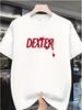 Novelty Dexter Horror Movie Style Graphic T Shirt Unisex Unisex Cotton Tee Summer Spring Oversized Tops Streetwear Harajuku Oneck