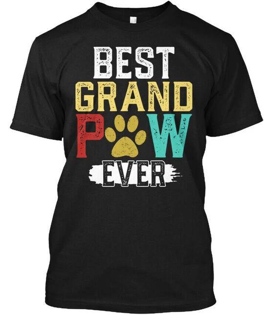 Best Grandpaw Ever T-Shirt Made in the USA Size S to 5XL