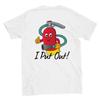 I Put Out - Firefighter Humor - Back Print - Classic Crewneck T-shirt Unisex T-Shirt