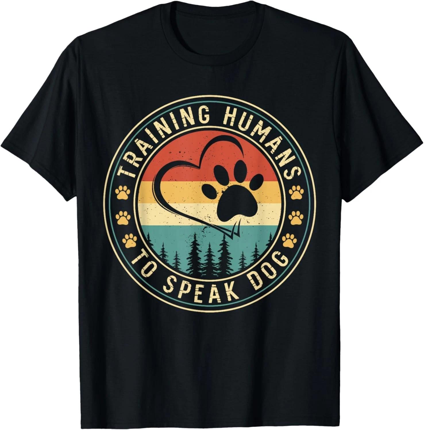 

Dog Trainer Training Humans To Speak Dog Gift Unisex T-Shirt S