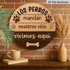 2D Flat, 1pc 7.87*7.87 Inch Round Spanish Aluminum Sign, Vintage Decorative Plaque About "Dogs Rule, We Just Live Here", Pet Themed, Suitable for