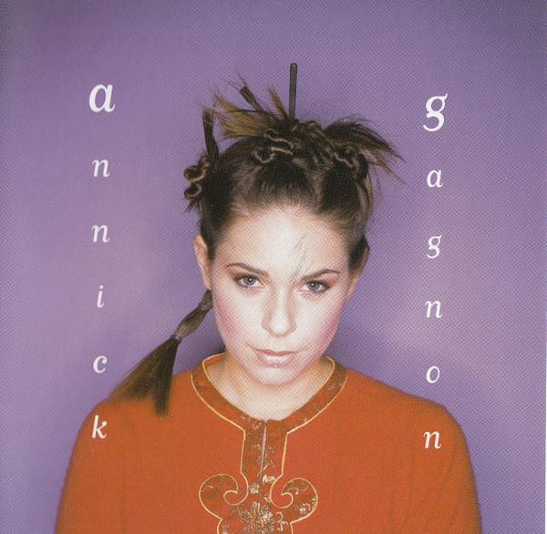 CD ANNICK GAGNON Annick Gagnon Французская версия PR273298 Популярные записи 1999 Канада Танцевальная Электроника Б/у