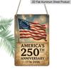 2D Flat Decoration Aluminum Sign 7.87*11.8 Inch Plaque 2026 America 250th Celebration Vintage- Patriotic American Flag with 250th Anniversary Text