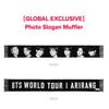BTS World Tour ARIRANG Official MD Photo Slogan Muffler