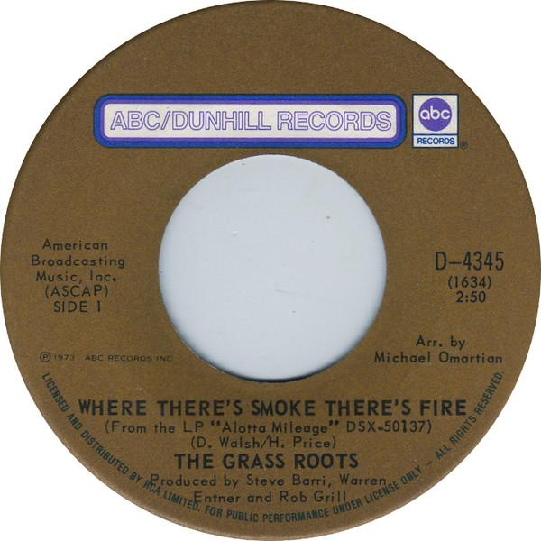

7-дюймовая пластинка GRASS ROOTS - Где есть дым, там есть огонь D4345 ABC DUNHILL 1973 Канада Рок Б/У