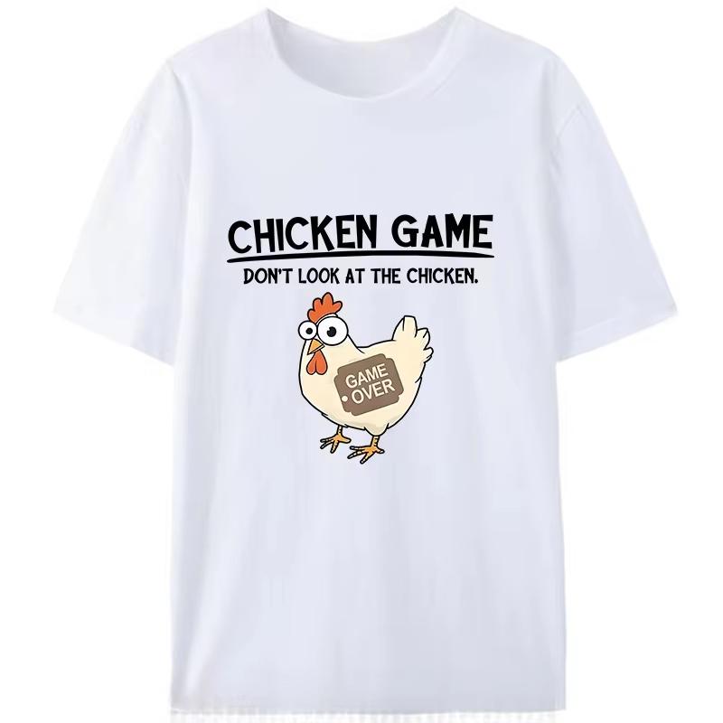 Chicken Game Schau Nicht Auf Das Huhn Lustiges Meme Herren Damen T-Shirt Baumwolle Tee Tops Klassisch Neuheit Geschenke Kurzarm Lässig