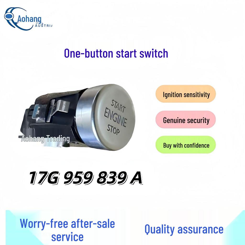 17G959839A: Compatible with Volkswagen One-Button Start Switches
