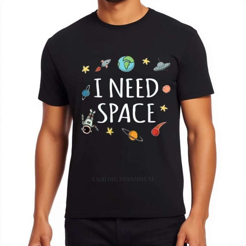 Unisex I Need Space Science Graphic Cotton T-Shirt Funny Gift Idea Classic Short Sleeve Summer