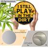 2D Flat Aluminum Vintage Metal Tin Sign I Still Play In The Dirt With Excavator Posters Wall Art for Dorm Home Office Room Decor, Vintage Style