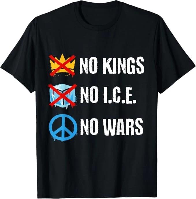 No Kings No ICE No Wars T-Shirt S