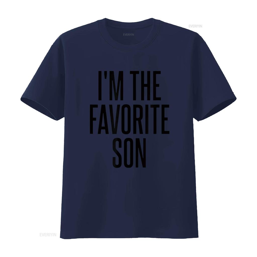 I m The Favorite Son T Shirt vintage Washed fashion Top For Everyday Wear Versatile Soft Comfortable graphic streetwear Casual