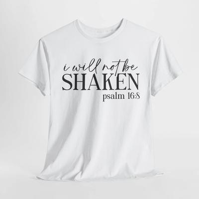 Walk with Jesus Shirt | I Will Not Be Shaken Psalm 16 8 | Faith Over Fear Shirt