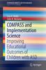 The COMPASS and Implementation Science : Improving Educational Outcomes of Children with ASD Book