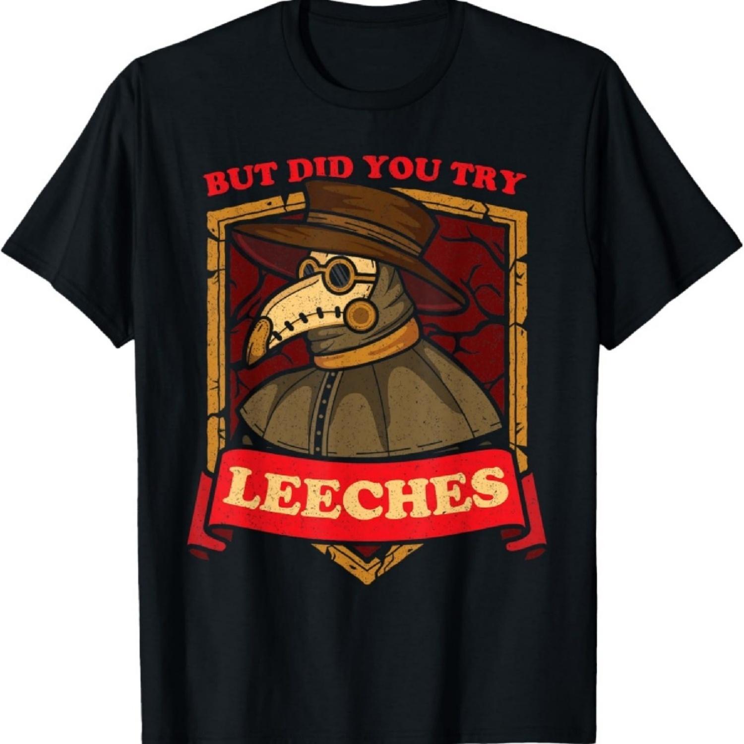 

Но вы пробовали пиявок, чумного доктора, средневековые лекарства Футболка S