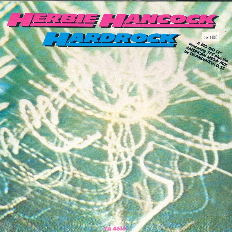 

12inch Record HERBIE HANCOCK - Hardrock TA4616 CBS 1984 UK Dance & Electronica Used