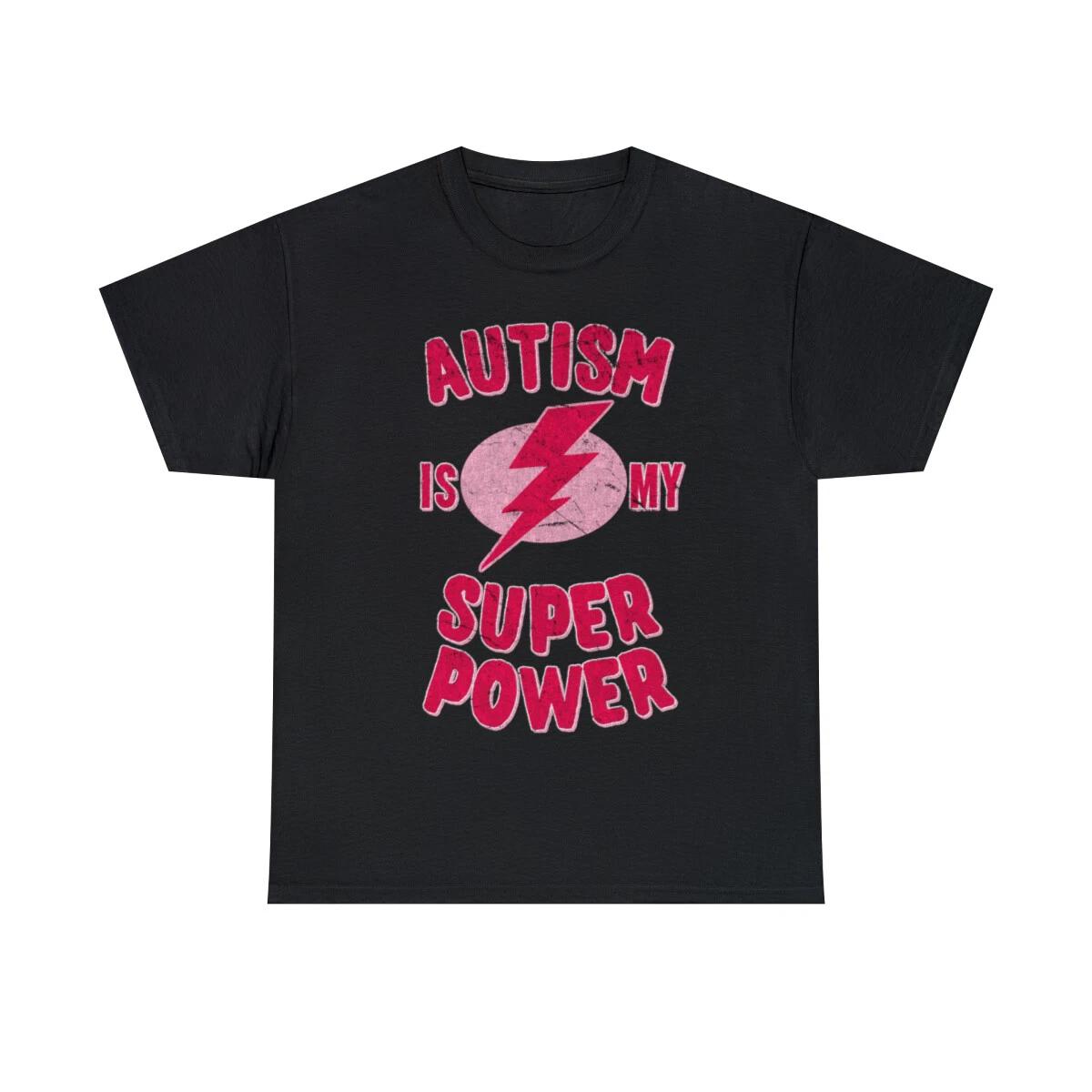 Girls Autism Is My Super Power Graphic Tee Shirt, S-5XL 2XL
