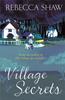 Village Secrets by Rebecca Shaw Paperback Book 9780752817620