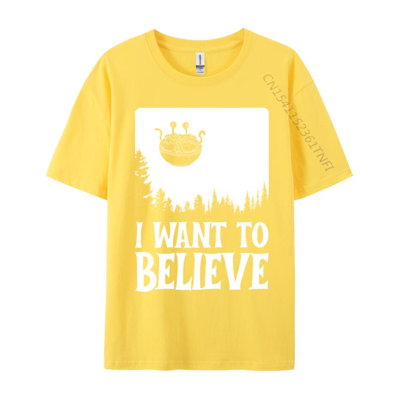 Flying Spaghetti Monster Fsm Pastafari I Want To Believe T Shirt 2024 New Fashion Hip Hop Cotton Fabric Men's T-Shirt Printing