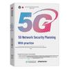 5G Network Security Planning and Practice
