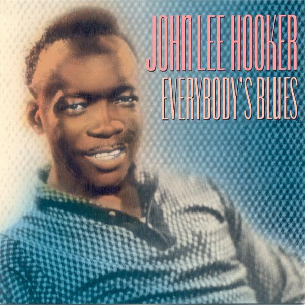 CD JOHN LEE HOOKER - Everybody's Blues CDCHD474 Ace 1993 UK Blues Used