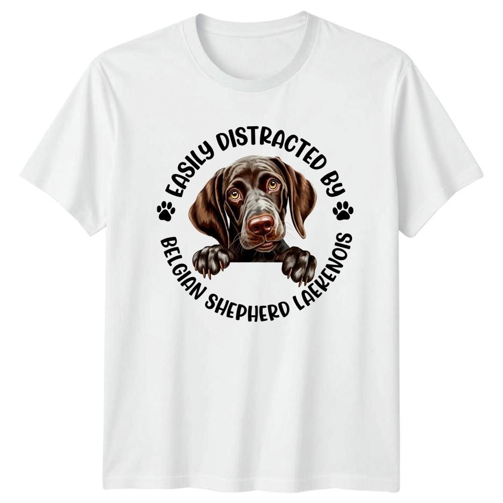 Easily Distracted By Belgian Shepherd Laekenois Unisexs TShirt Unisexs Tee Graphic S