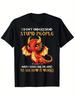 Cute Dragon I Dont Understand Stupid People T-shirt