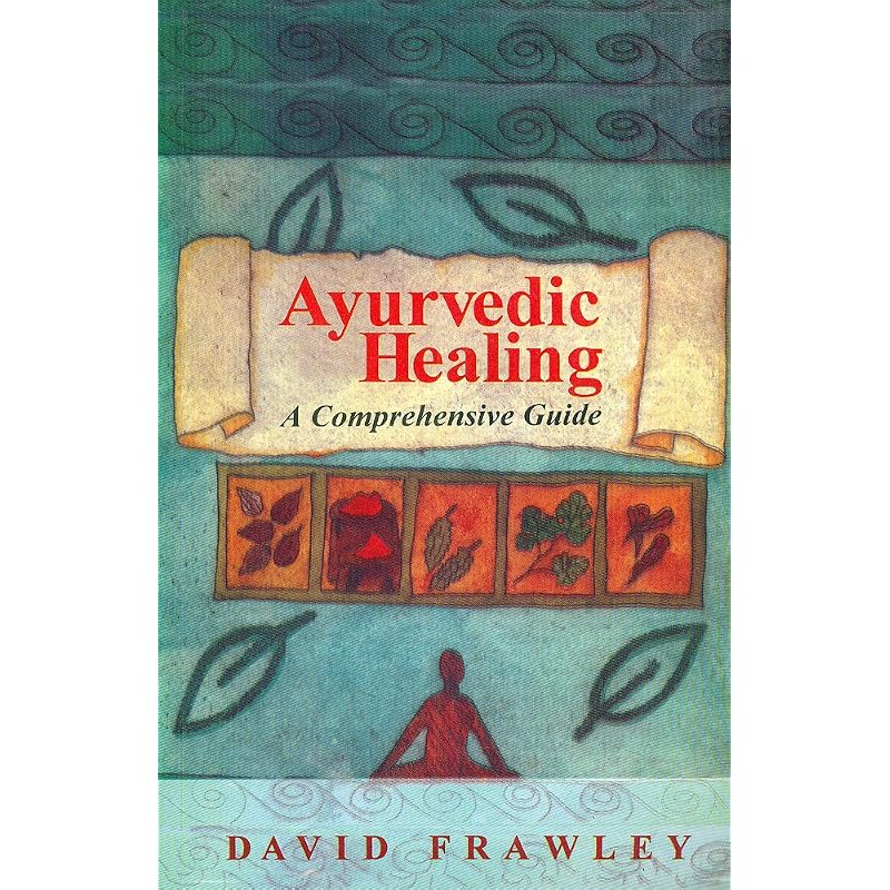 Ayurvedic : A Comprehensive Guide Reading Books Is A Kind Of Enjoyment. Reading