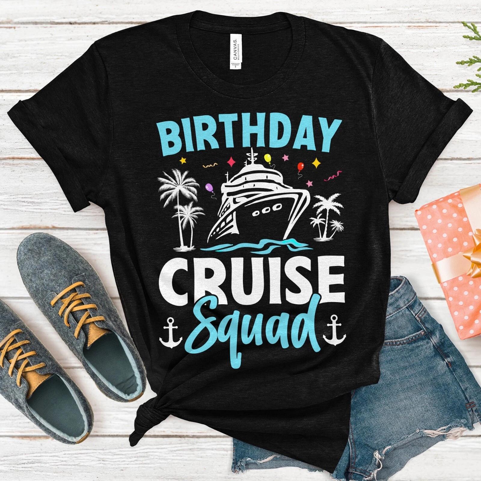 Birthday Cruise Squad T-Shirt, Cruise Squad 2026, Birthday Squad Shirt S