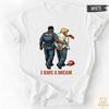 Trump Arrest Shirt, Funny Anti Trump Tee, MAGA Parody Political Satire Shirt, I Have A Dream Vintage Graphic T-Shirt