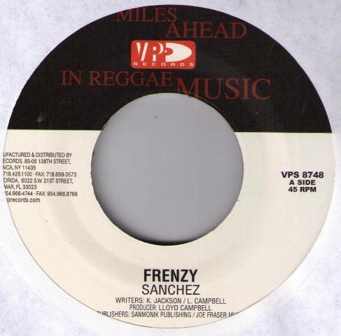 

7inch Record SANCHEZ - Frenzy VPS8748 VP Records 2002 US Reggae, Ska & Dub Used