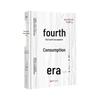 Business Book: The Fourth Consumption Era