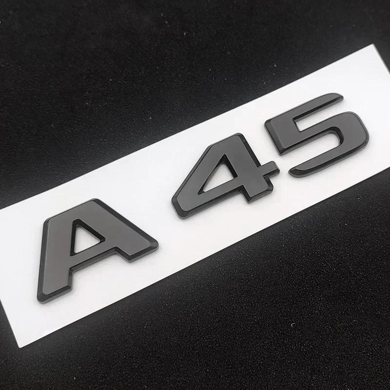 3d ABS Chrome Black Logo A45 Emblem Letters Sticker Nameplate Car Trunk Badge For Mercedes Benz A45 AMG W176 W177 Accessories RN1